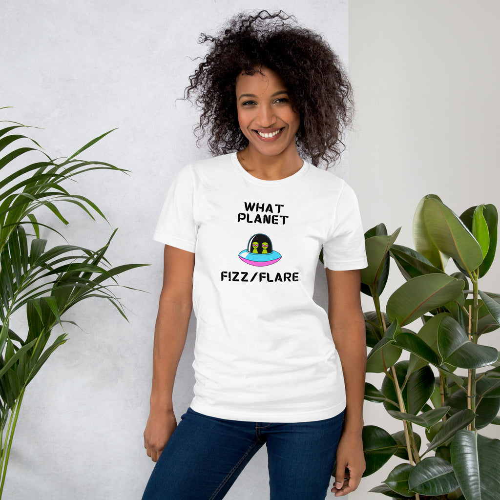 Unisex T shirt featuring a fun design with the text 'What Planet Fizz/Flare' for casual wear.
