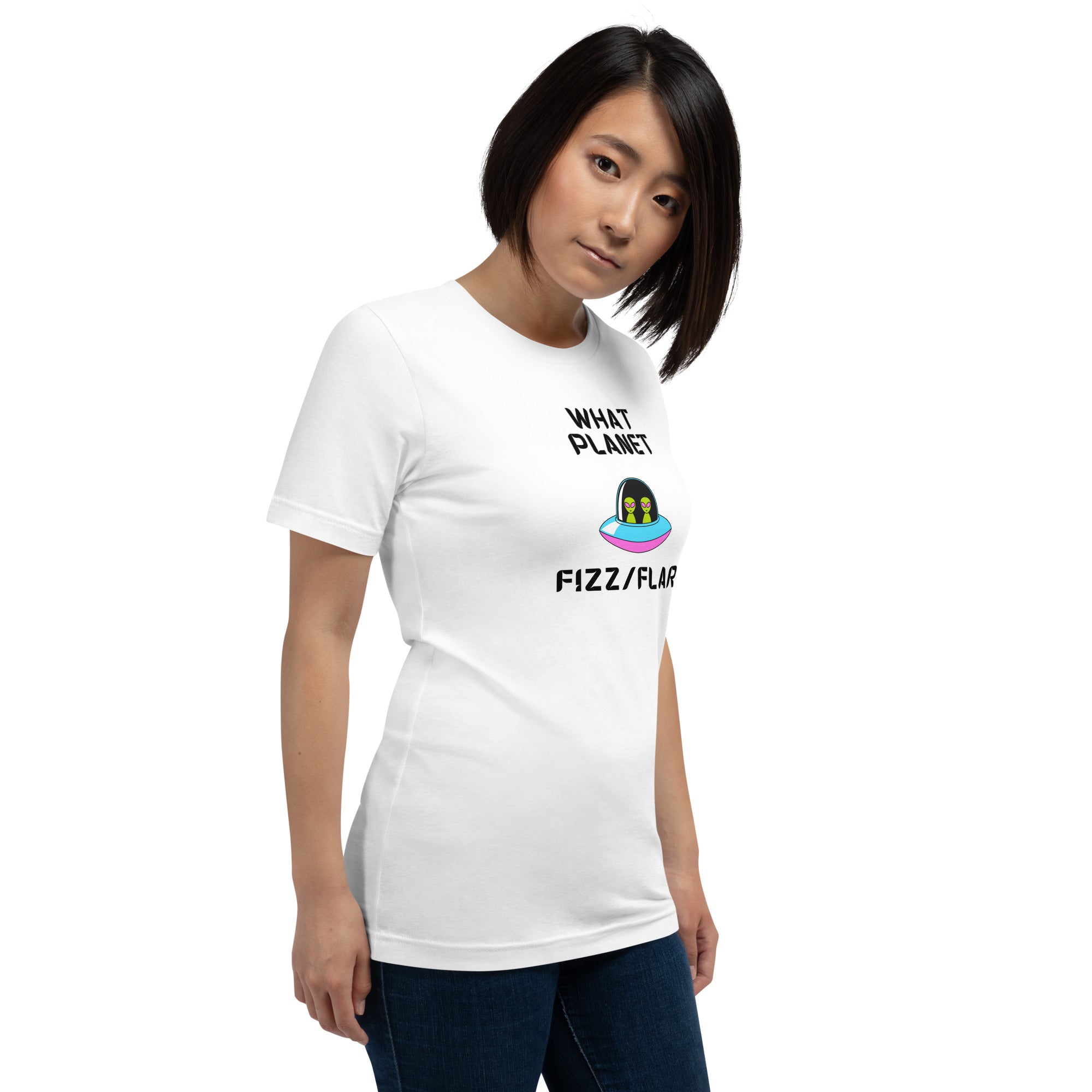 Unisex T shirt featuring playful design with the text 'What Planet Fizz/Flair', perfect for casual style.